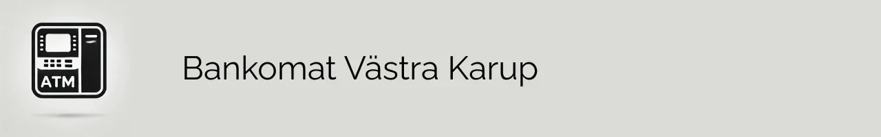 Bankomat Västra Karup